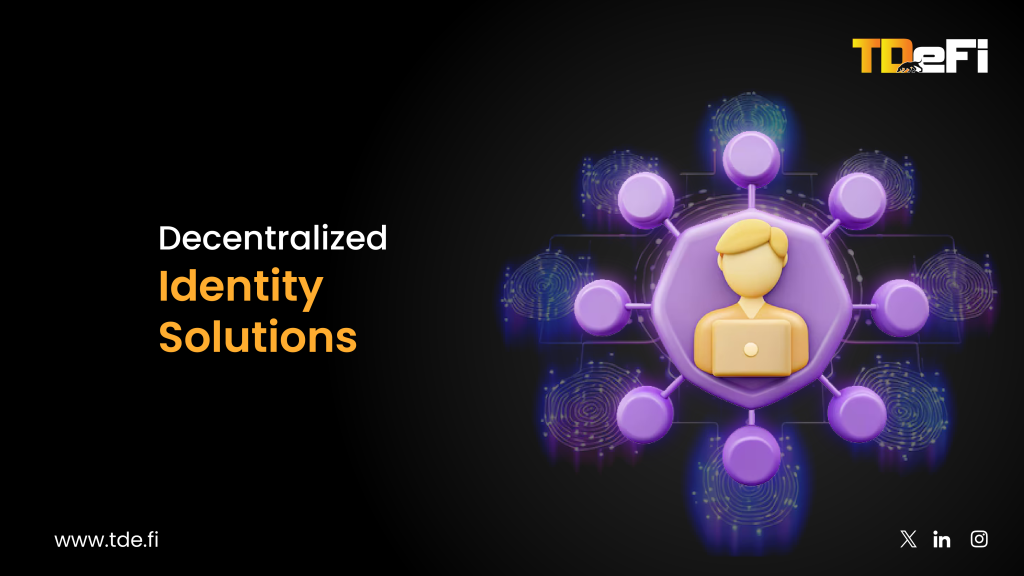 Decentralized Identity Solutions