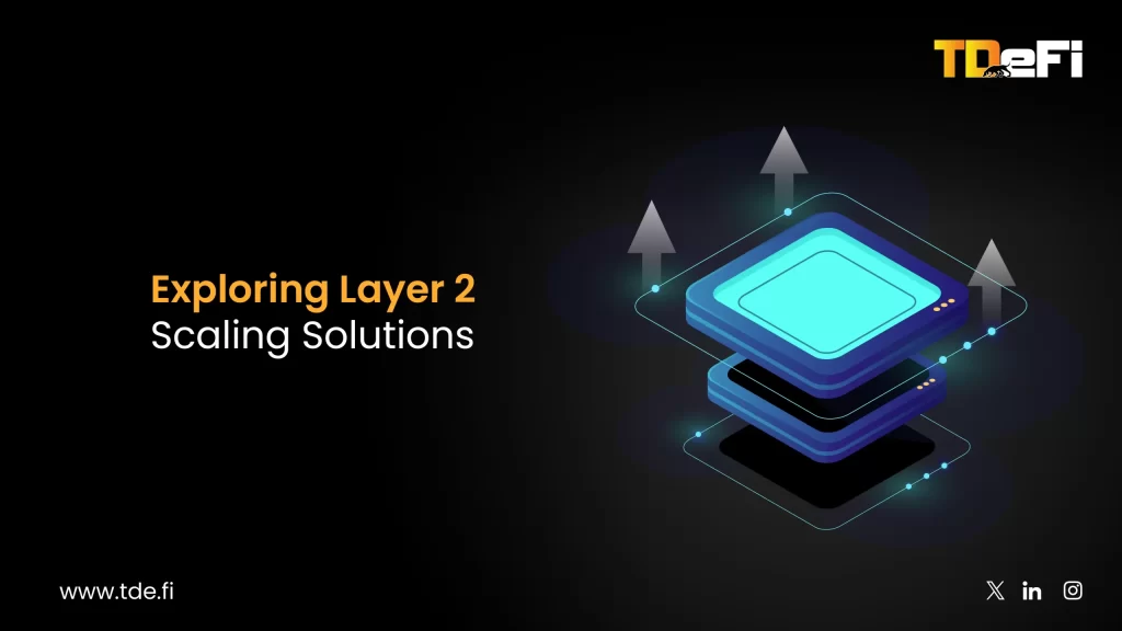Layer 2 Solutions